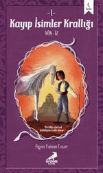 Kayıp İsimler Krallığı 1– Yön-İz
