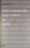 İslam Hukukunda İnsan Hakları ve Eşitlik