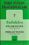 Eski Yunan Tragedyaları 7 / Filoktetes