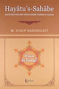 Hayatu's-Sahabe Ciltli  Sahih Rivayetlere Göre Sahabe-i Kiram'ın Hayatı (Büyük Boy)