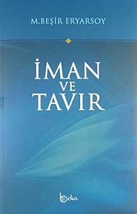 İman ve Tavır