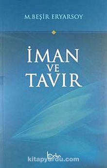İman ve Tavır - M. Beşir Eryarsoy