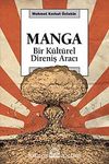 Manga & Bir Kültürel Direniş Aracı