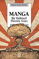 Manga & Bir Kültürel Direniş Aracı
