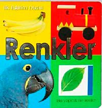 İlk Eğitim Dizisi-Renkler (Pencereli Kitaplar)
