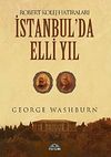 Robert Koleji Hatıraları İstanbul'da Elli Yıl