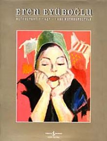 Eren Eyüboğlu Retrospektif