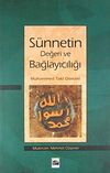 S&uuml;nnetin Değeri ve Bağlayıcılığı