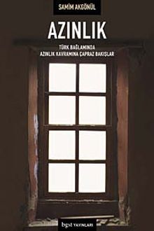 Azınlık & Türk Bağlamında Azınlık Kavramına Çapraz Bakışlar küçük boy