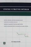 Y&ouml;netsel ve &Ouml;rg&uuml;tsel Değerler