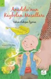 Anadolu'nun Kaybolan Masalları 