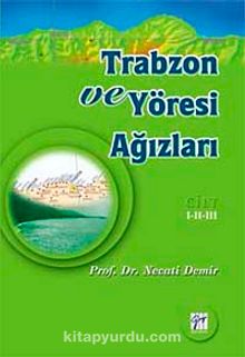 Trabzon ve Yöresi Ağızları