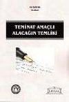Teminat Ama&ccedil;lı Alacağın Temliki