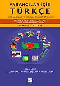 Yabancılar İçin Türkçe A1 Düzeyi - A1 Level (CD ilaveli)