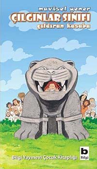 Çılgınlar Sınıfı 2 /  Çıldıran Kasaba