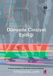 Dünyada Cinsiyet Eşitliği - Kolektif