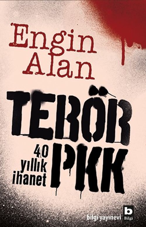 Terör - PKK & 40 Yıllık İhanet