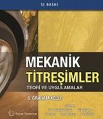 Mekanik Titreşimler Teori ve Uygulamalar