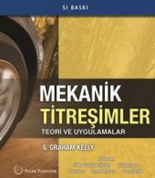 Mekanik Titreşimler Teori ve Uygulamalar