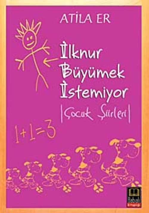 İlknur Büyümek İstemiyor