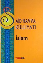 Said Havva Külliyatı & İslam (Ciltli)
