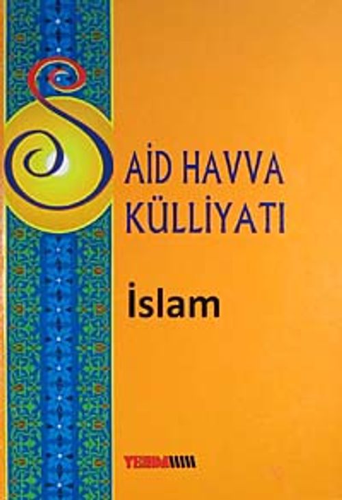 Said Havva Külliyatı & İslam (Ciltli)