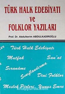 Türk Halk Edebiyatı ve Folklor Yazıları