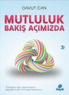 Mutluluk Bakış A&ccedil;ımızda