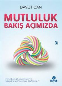 Mutluluk Bakış Açımızda