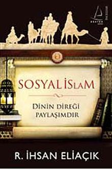 Sosyal İslam & Dinin Direği Paylaşımdır