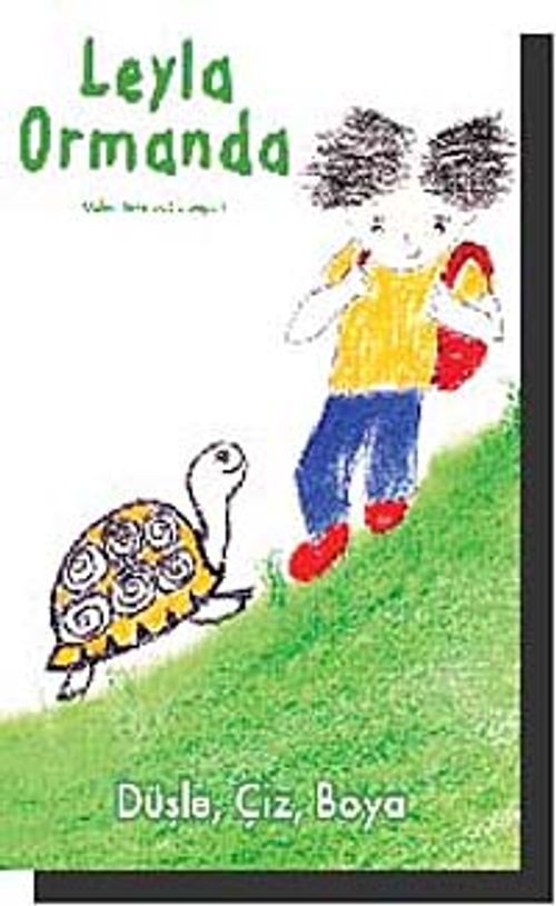 Leyla Ormanda & Düşle, Çiz, Boya