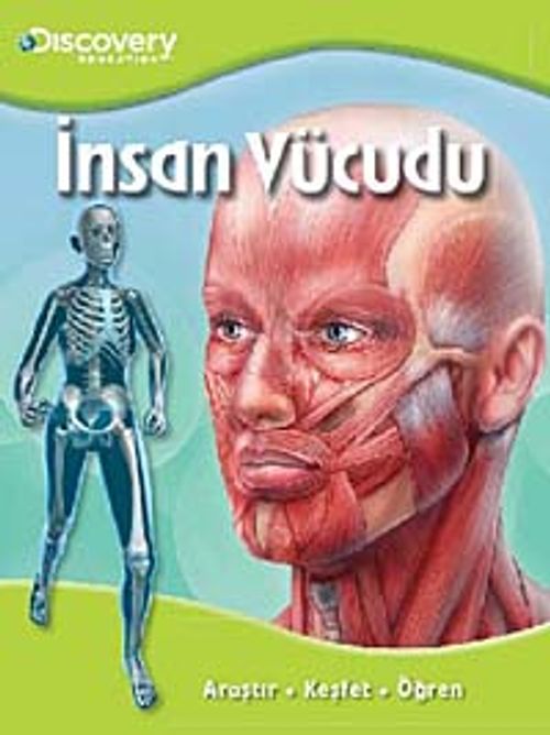İnsan Vücudu & Araştır - Keşfet - Öğren