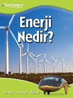 Enerji Nedir? & Araştır - Keşfet - Öğren