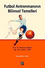 Futbol Antrenmanının Bilimsel Temelleri
