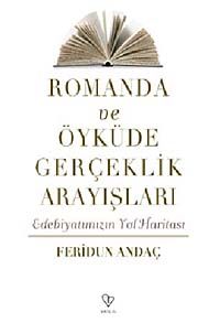 Romanda ve Öyküde Gerçeklik Arayışları