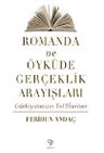 Romanda ve Öyküde Gerçeklik Arayışları
