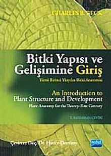 Bitki Yapısı ve Gelişimine Giriş & Yirmi Birinci Yüzyılın Bitki Anatomisi