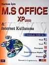 Herkes İçin M. S Office XP 2002 & İnternet Kullanımı