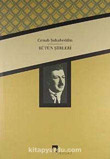 Cenab Şahabeddin / Bütün Şiirleri - Bilinmeyen Yazar