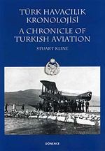 Türk Havacılık Kronolojisi / A Chronicle of Turkish Aviation