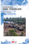 D&uuml;nden Bug&uuml;ne Sebil Y&ouml;r&uuml;kleri