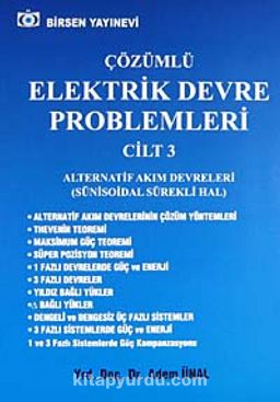 Çözümlü Elektrik Devre Problemleri Cilt 3