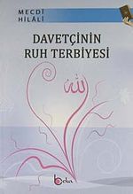 Davetçinin Ruh Terbiyesi
