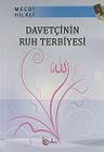 Davetçinin Ruh Terbiyesi