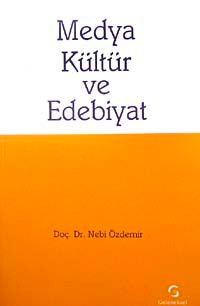 Medya Kültür ve Edebiyat