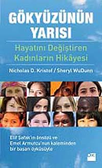 Gökyüzünün Yarısı & Hayatlarını Değiştiren Kadınların Hikayesi