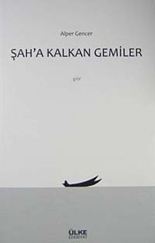 Şah'a Kalkan Gemiler