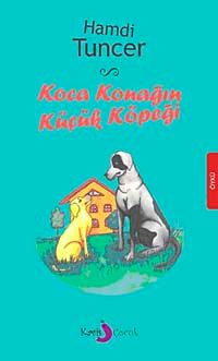 Koca Konağın Küçük Köpeği