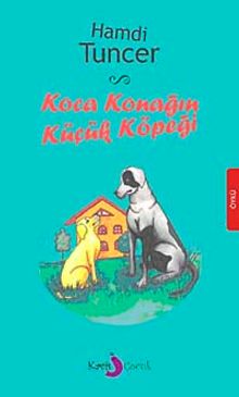 Koca Konağın Küçük Köpeği