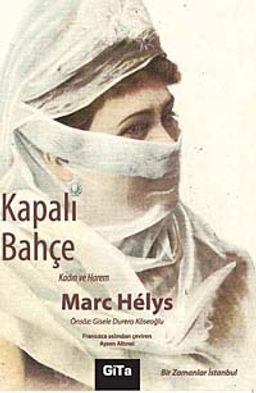 Kapalı Bahçe & Kadın ve Harem